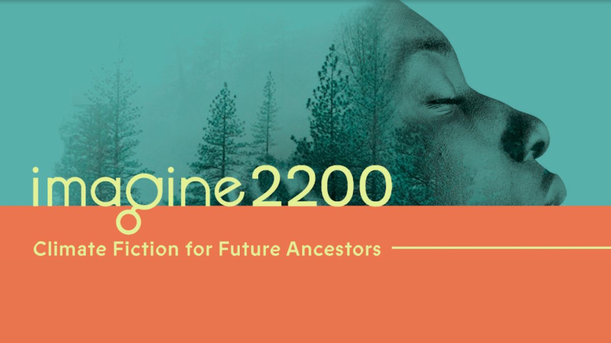 Imagine 2200: Climate fiction for future ancestors